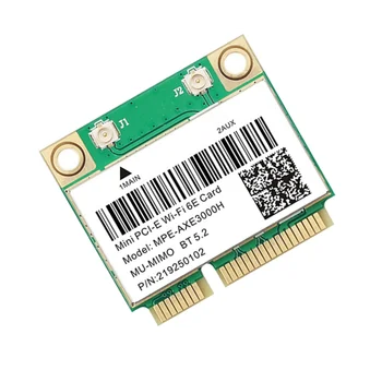 MPE-AXE3000H Karty WiFi WiFi 6E 2400Mbps Mini PCI-E Karty pre BT 5.2 802.11 AX 2.4 G/5G/6Ghz Siete Wlan Card